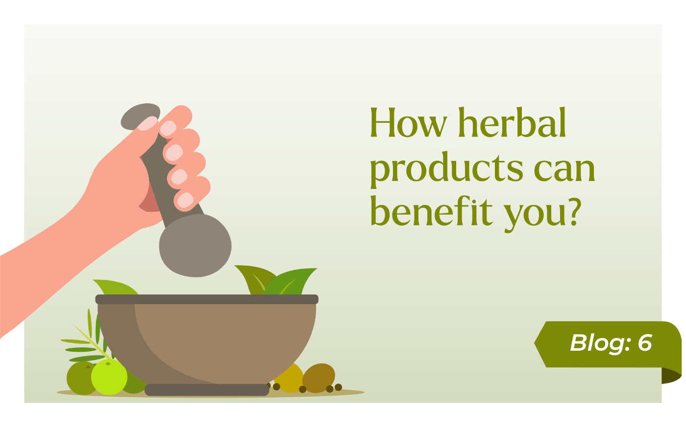 How herbal products can benefit you blog